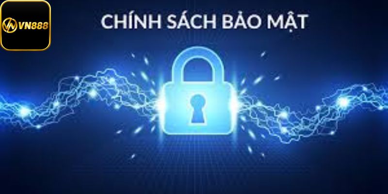 Các chính sách bảo mật vn888